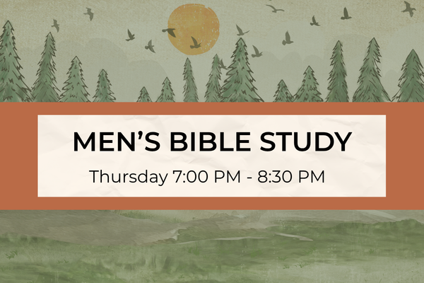 Men's Bible Study | Fall Session - Thursday Evenings